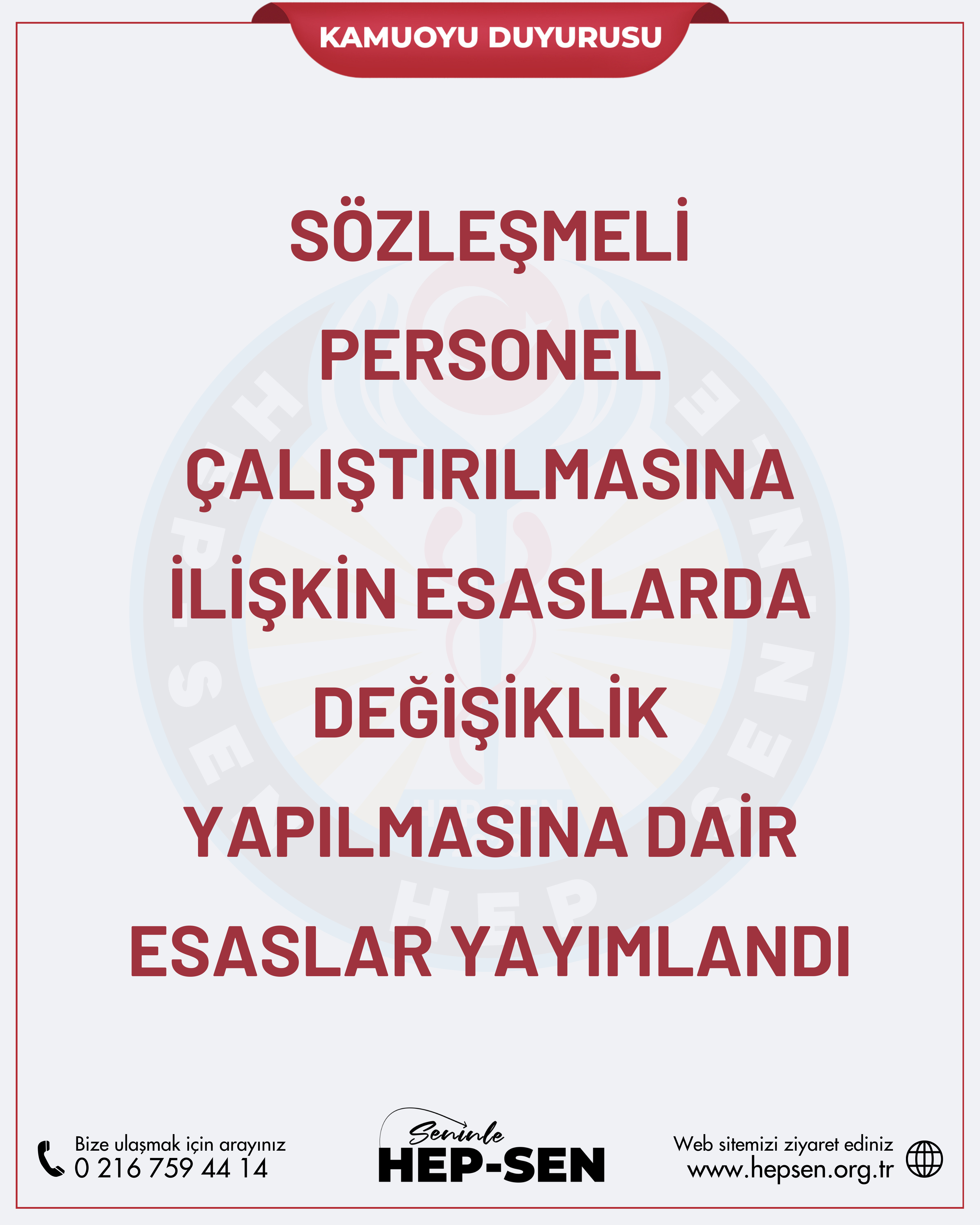 Sözleşmeli Personel Çalıştırılmasına İlişkin Esaslarda Değişiklik Yapılmasına Dair Esaslar Yayımlandı