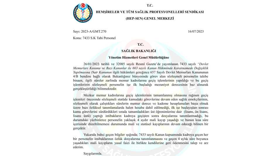 7433 SK KAPSAMINDA KADROYA GEÇEN PERSONELİN MALİ KAYIPLARI HAKKINDA