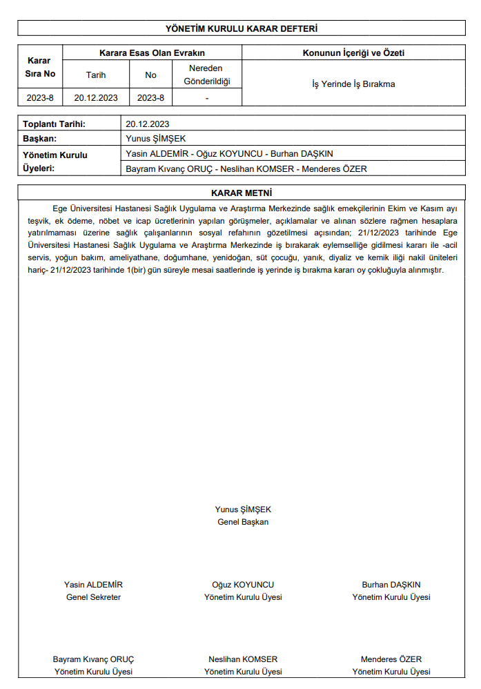Ege Üniversitesi Bir Günlük İş Bırakma Kararı