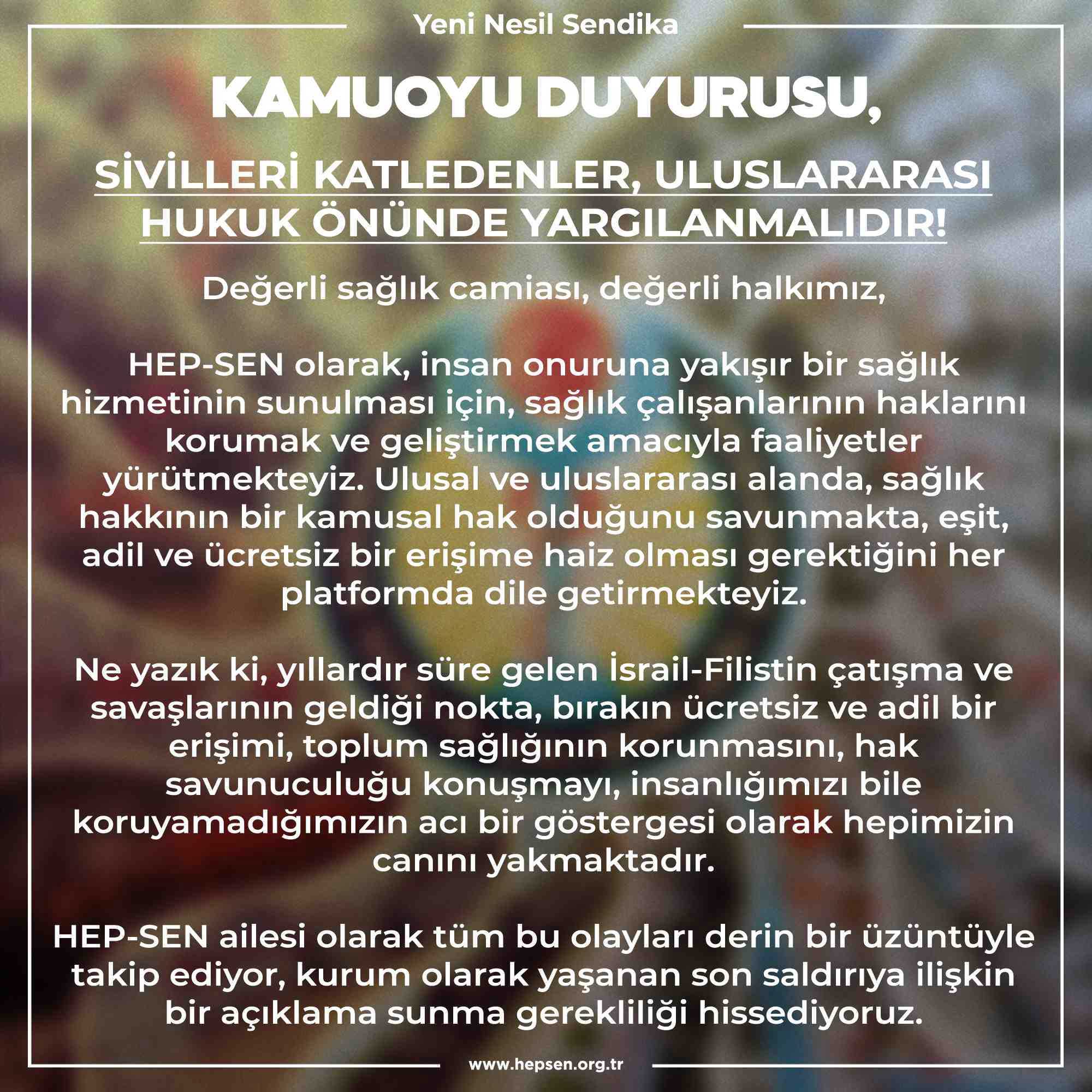 Sivilleri Katledenler Uluslararası Hukuk Önünde Yargılanmalıdır