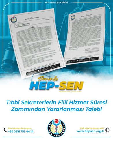 Tıbbi Sekreterlerin Fiili Hizmet Süresi Zammından Yararlanması Talebi