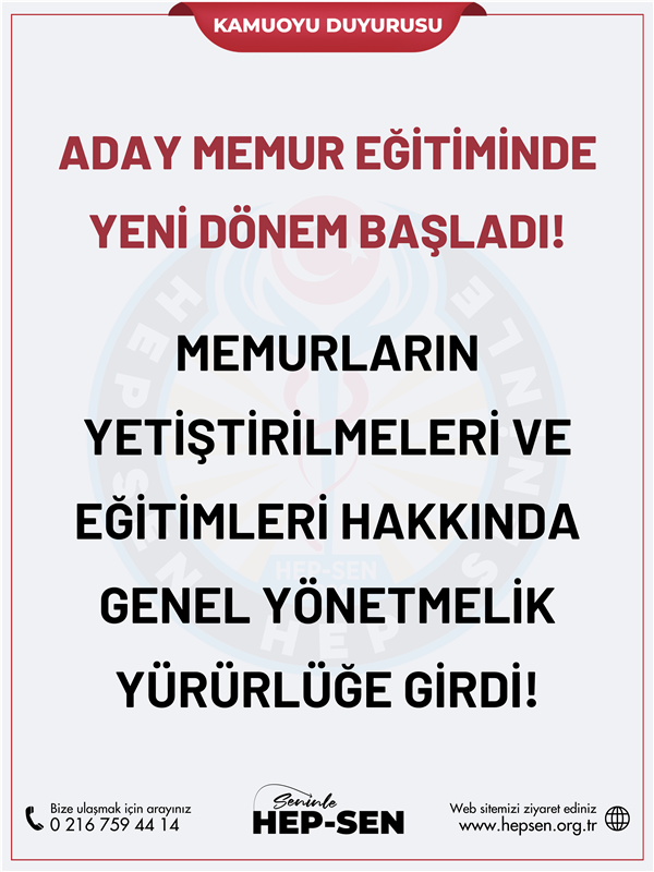 Memurların Yetiştirilmeleri ve Eğitimleri Hakkında Genel Yönetmelik Yürürlüğe Girdi
