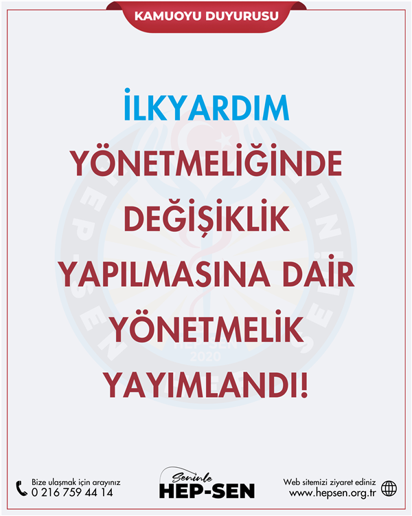 İlkyardım Yönetmeliğinde Değişiklik Yapılmasına Dair Yönetmelik  Yayımlandı!