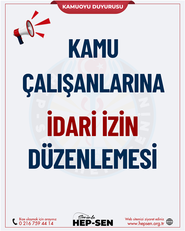 KAMU ÇALIŞANLARINA İDARİ İZİN DÜZENLEMESİ