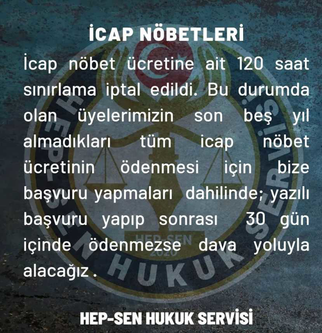 İCAP NÖBET ÜCRETİNE AİT 120 SAAT SINIRLAMA İPTAL EDİLDİ