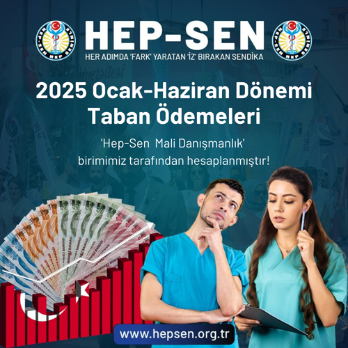 2025 Ocak-Haziran Dönemi Taban Ödemeleri